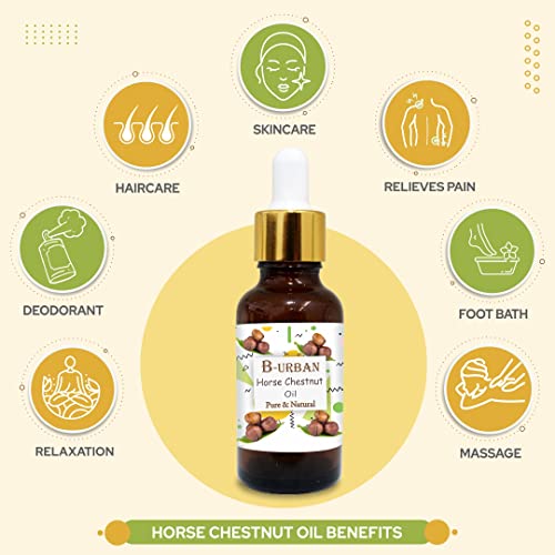 Image of B-URBAN Horse Chestnut Oil | Pure and Natural for Firm Skin, Hydration, Toning | Cosmetic Grade for Skincare, Hair Care, and DIY Purpose (30ml)