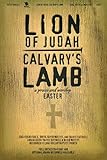 Lion of Judah, Calvary's Lamb