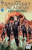  Star Trek: Starfleet Academy—Lost Contact #1 (English Edition)