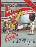 ltur super last minute  Junior - Club LTU wünscht einen guten Flug,