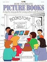 How to Create Picture Books 1878279629 Book Cover