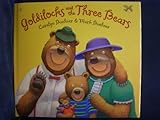 Goldilocks and the Three Bears (Phyllis Fogelman Books)