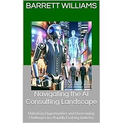 Navigating the AI Consulting Landscape Audiolibro Por Barrett Williams arte de portada