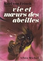 Vie Et Moeurs Des Abeilles 2226019774 Book Cover