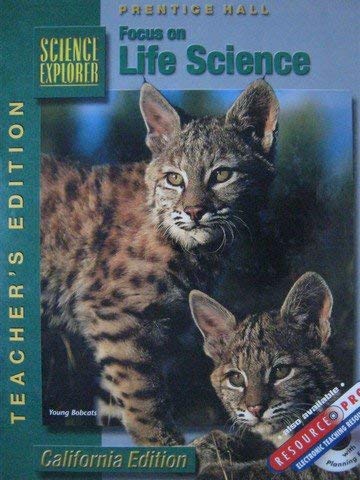 Focus on Life Science, California Teacher's Edition (Science Explorer)