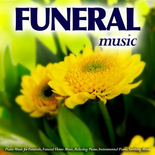 Amazon Music Funeral MusicのFuneral Music Piano Music for a Funeral