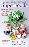 SuperFoods Rx: Fourteen Foods That Will Change Your Life