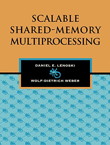 Scalable Shared-Memory Multiprocessing