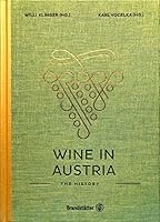 Wine in Austria: The History 3710604044 Book Cover