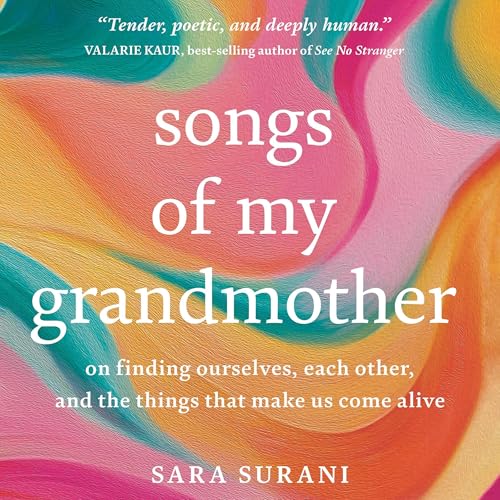Songs of My Grandmother - Sara Surani episode artwork