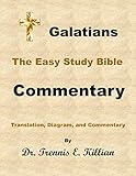 Galatians (The Easy Study Bible Commentary Book 9)