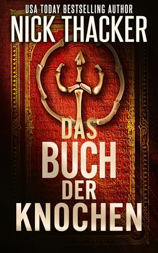 Das Buch der Knochen (Harvey Bennett Thriller - Deutsch 7)