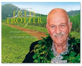 Hardcover A Tribute to Fred Trotter Book