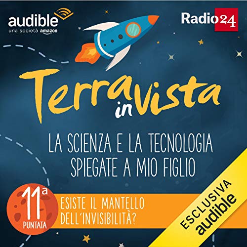 Esiste il mantello dell'invisibilit&agrave;? copertina