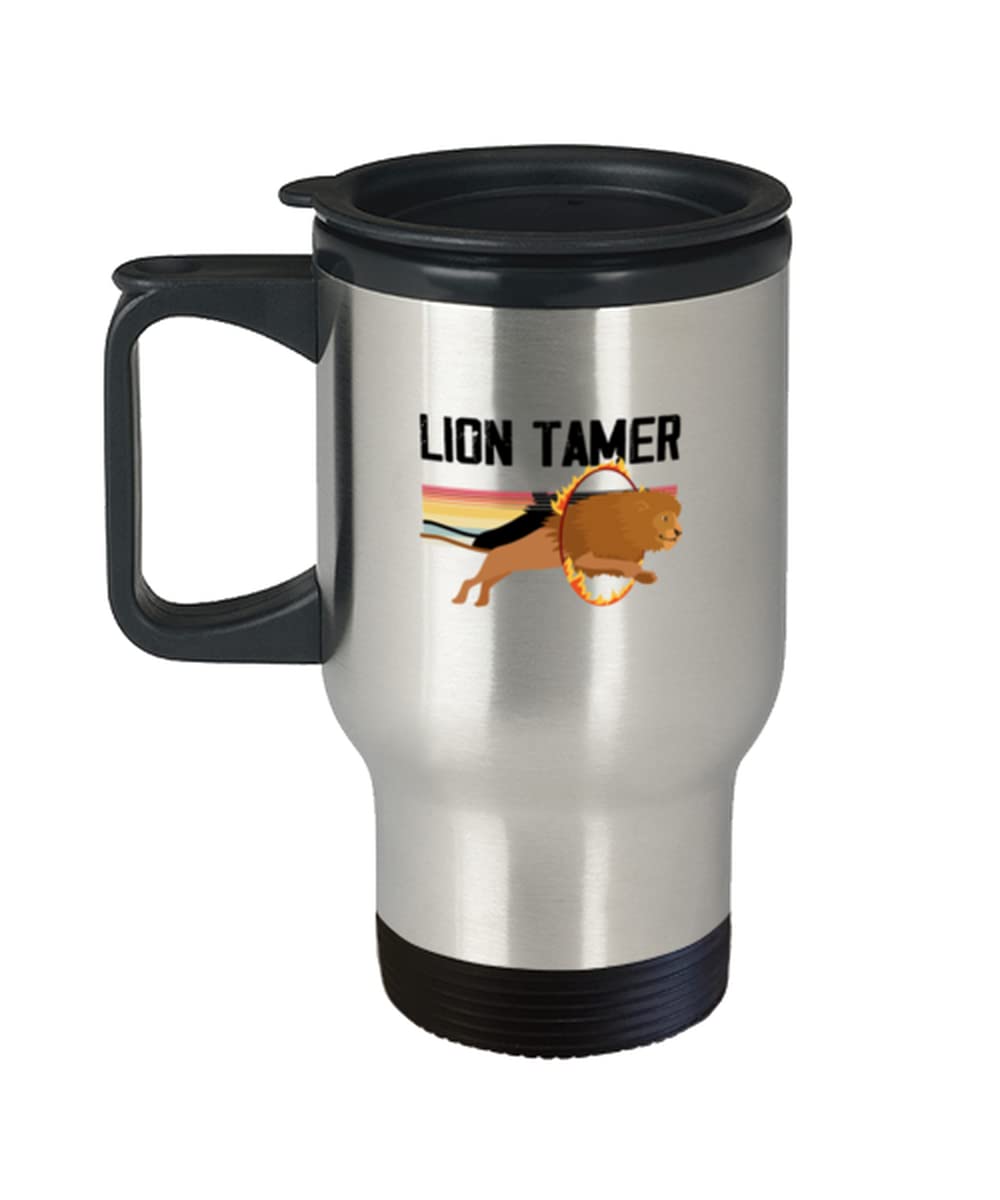Coffee Travel Mug Funny Lion Tamer