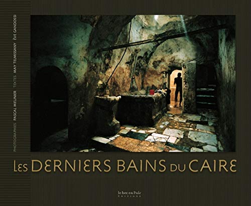 Les Derniers Bains du Caire