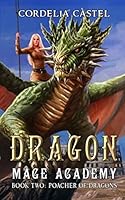 Poacher of Dragons 1794421637 Book Cover
