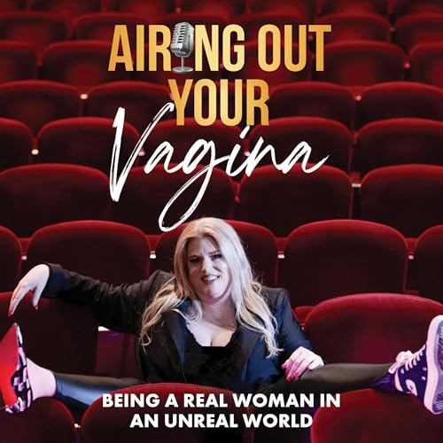 Airing Out Your Vagina [Written by Allie Trimble-Lozano] episode artwork