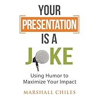 Algopix Similar Product 7 - Your Presentation Is a Joke Using
