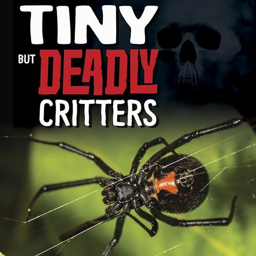 Tiny but Deadly Critters by Charles C. Hofer episode artwork