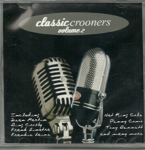 Classic Crooners Vol. 2 [Audio CD]
