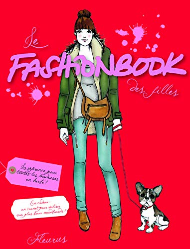 Télécharger Le fashionbook des filles Livre eBook France