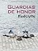 Guardias De Honor (Salir del armario)