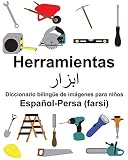  Español-Persa (farsi) Herramientas Diccionario bilingüe de imágenes para niños