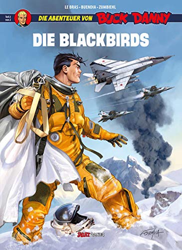 Buck Danny Sonderband 2: Die Blackbirds Teil 2 Hardcover – 7 April 2020