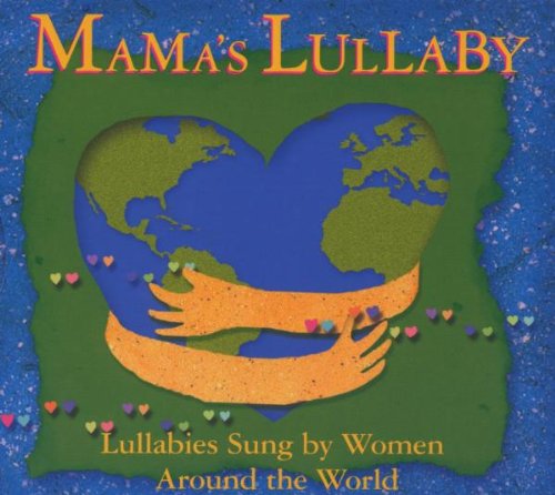 Mama's Lullaby [Audio CD] Various Artists