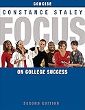 FOCUS on College Success, Concise Edition (Cengage Learnings FOCUS Series)