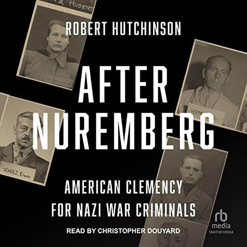 After Nuremberg [Written by Robert Hutchinson] episode artwork