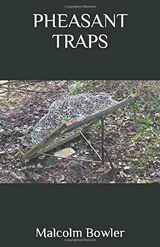 PHEASANT TRAPS