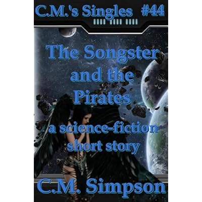 The Songster and the Pirates