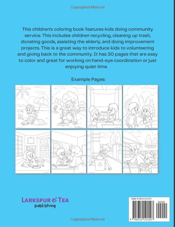 Kids Doing Community Service Coloring Book: A Children's Colouring Book Depicting Kids Volunteering, Donating, Recycling, and Spending Time with the Elderly