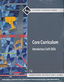 Paperback Core Curriculum: Introductory Craft Skills, Annotated Instructor's Guide Book