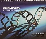 Chemistry A Molecular Science