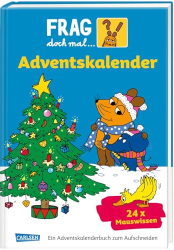 Frag doch mal die Maus - Der Adventskalender 2022: 24 Seiten zum Auftrennen mit spannenden...