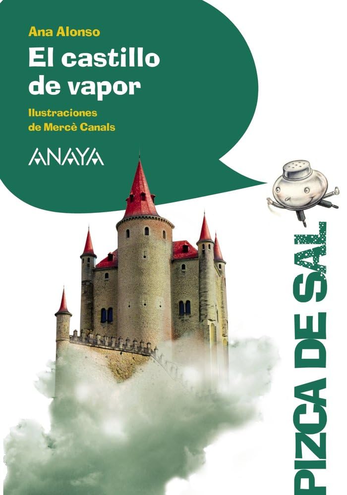 El castillo de vapor (LITERATURA INFANTIL - Pizca de Sal)