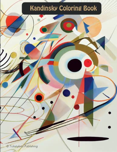 Kandinsky Coloring Book: Abstarct coloring pages in the style of W. Kandinsky