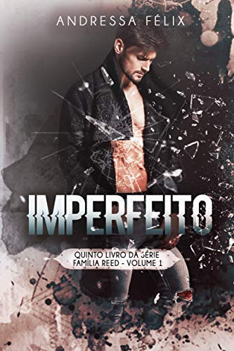 Imperfeito (Família Reed Livro 7)