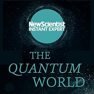 The Quantum World Audiobook By New Scientist cover art