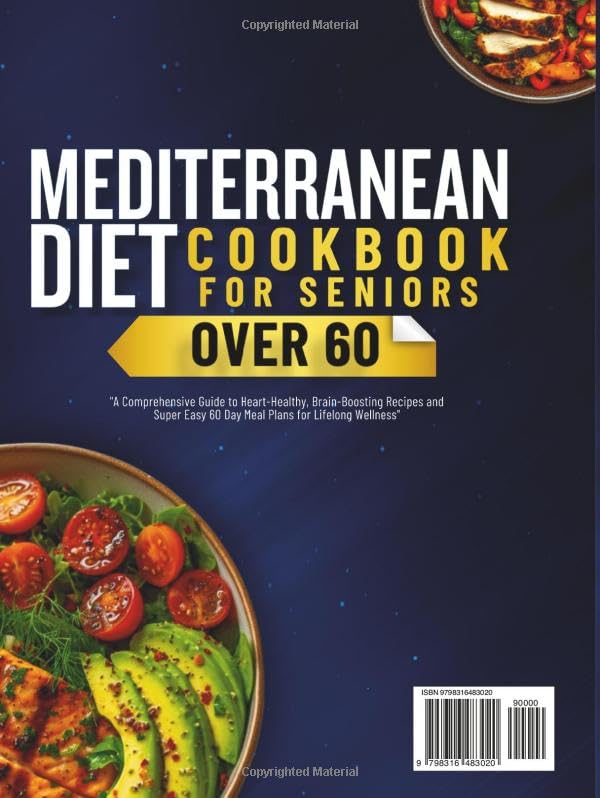 Mediterranean Diet Cookbook for Seniors Over 60: A Comprehensive Guide to Heart Healthy, Brain Bostiong Recipes and Easy to Follow 60 Day Meal Plans for Enhanced Well-Being - Image 2