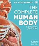 The Complete Human Body (DK Human Body Guides)