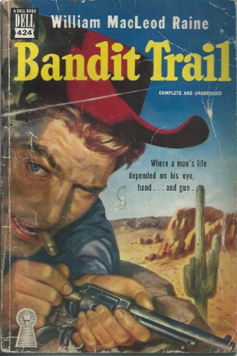 Bandit Trail B000KW12OG Book Cover