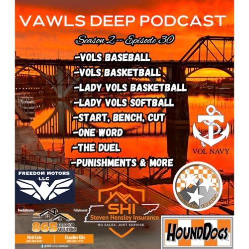 『Season 2, Episode 30! Tennessee Basketball, Baseball, Softball-- and much more!』のカバーアート
