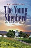 The Young Shepherd: Nathan Murray's First Year as Pastor