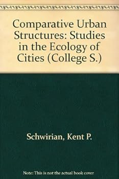 Hardcover Comparative urban structure;: Studies in the ecology of cities Book