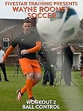 wayne rooney 2019 interview  Fivestar Training with Wayne Rooney: Ball Control [OV]