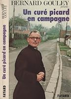 Un curé picard en campagne: Extraits du bulletin paroissial de Domqueur 2213006016 Book Cover